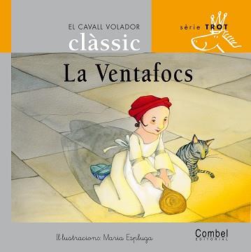 VENTAFOCS, LA (LLIGADA) | 9788478647736 | GRIMM, WILHELM I JACOB