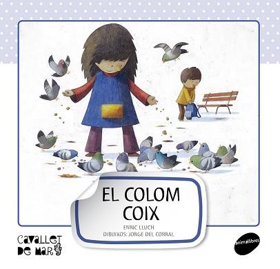 COLOM COIX, EL | 9788415095514 | LLUCH GIRBÉS, ENRIC