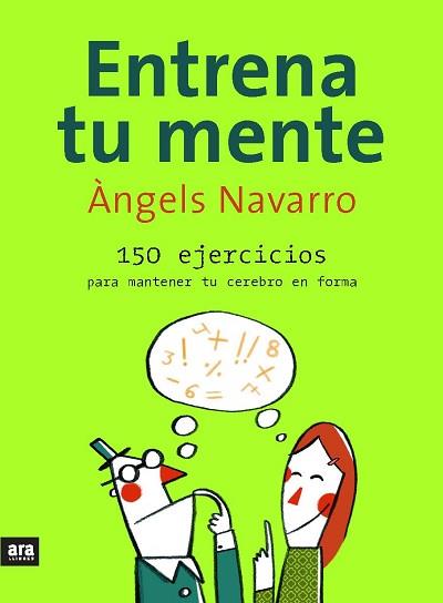 ENTRENA TU MENTE | 9788493660215 | ANGELES NAVARRO