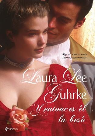 Y ENTONCES EL LA BESO | 9788408086758 | LEE GUHRKE, LAURA