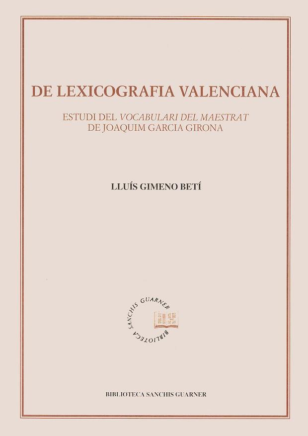 DE LEXICOGRAFIA VALENCIANA | 9788484150343 | GIMENO BETÍ, LLUÍS