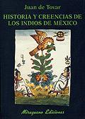 HISTORIA Y CREENCIAS DE LOS INDIOS DE MEXICO | 9788478132225 | TOVAR MAYOR, JUAN