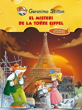 MISTERI DE LA TORRE EIFFEL, EL | 9788415697497 | STILTON, GERONIMO