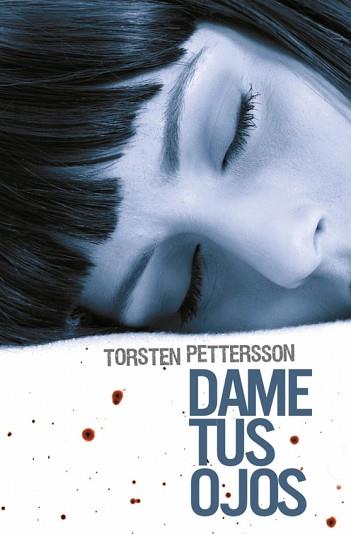 DAME TUS OJOS | 9788425345746 | PETTERSSON,TORSTEN