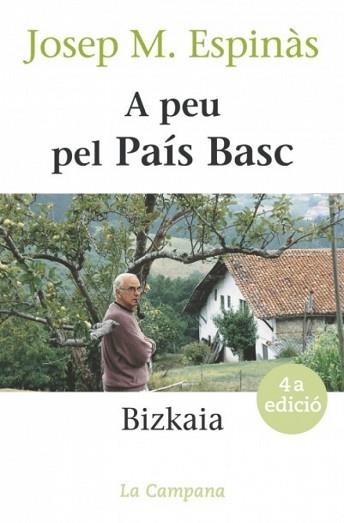 A PEU PEL PAIS BASC | 9788488791863 | ESPINAS, JOSEP MARIA