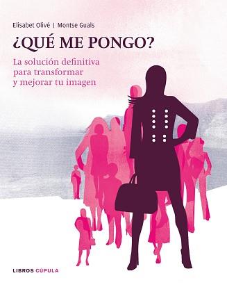 QUE ME PONGO | 9788448047641 | MONTSE GUALS Y ELISABET OLIVÉ