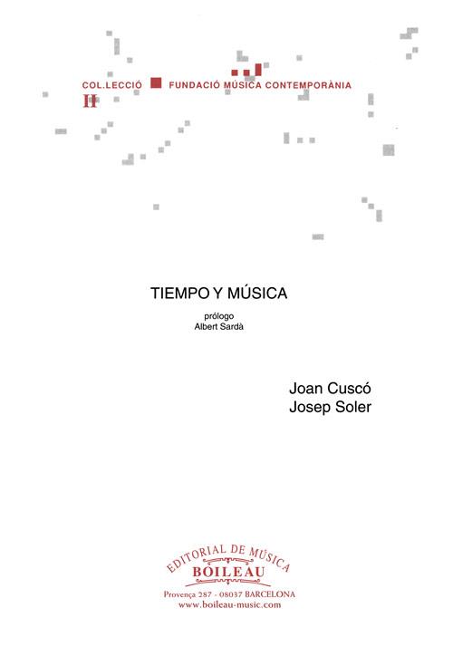 TIEMPO Y MUSICA | 9788480206310 | CUSCO, JOAN/ SOLER, JOSEP