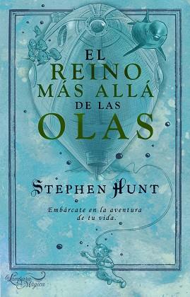 REINO MAS ALLA DE LAS OLAS, EL | 9788497544283 | HUNT, STEPHEN