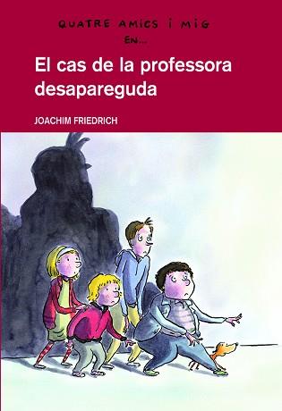 CAS DE LA PROFESSORA DESAPAREGUDA | 9788423660209 | FRIEDRICH, JOACHIM (1953- )