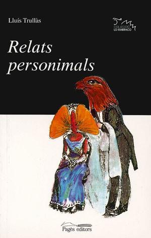 RELATS PERSONIMALS | 9788479351892 | TRULLAS, LLUIS