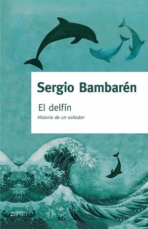 DELFIN, EL | 9788408063766 | BAMBAREN, SERGIO