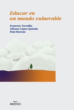 EDUCAR EN UN MUNDO VULNERABLE | 9788497431873 | DIVERSOS