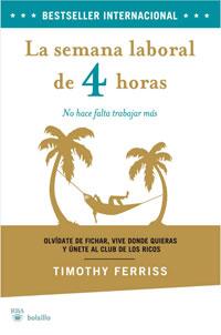 SEMANA LABORAL DE 4 HORAS, LA | 9788498676792 | FERRISS, TIMOTHY