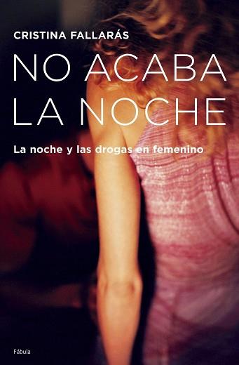 NO ACABA LA NOCHE | 9788408065647 | FALLARAS, CRISTINA