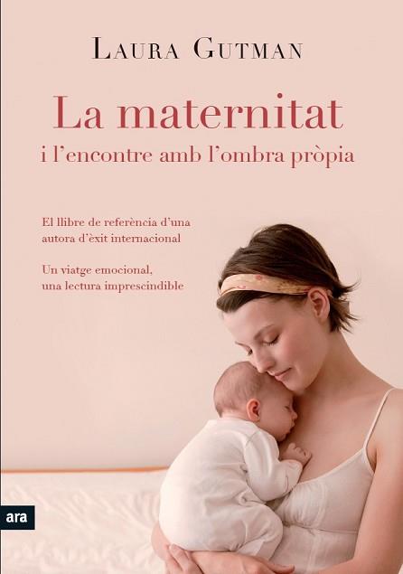 MATERNITAT I L'ENCONTRE AMB LA PRÒPIA OMBRA | 9788492907939 | GUTMAN, LAURA