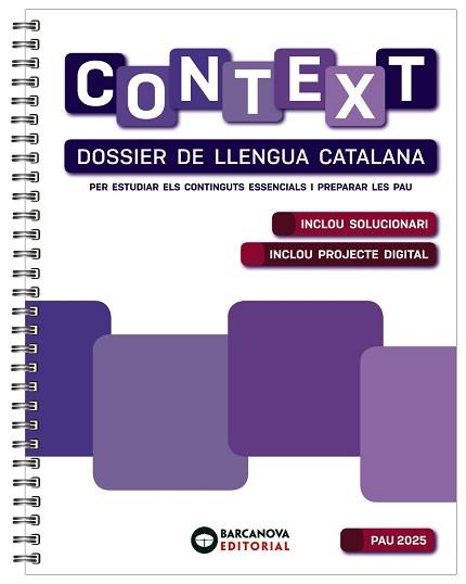 CONTEXT. DOSSIER DE LLENGUA CATALANA. BATXILLERAT 2025 | 9788448962821 | PÉREZ DÍEZ, ANA/SOLER CANALS, MERCÈ/VILA SUBIRANAS, MARTA