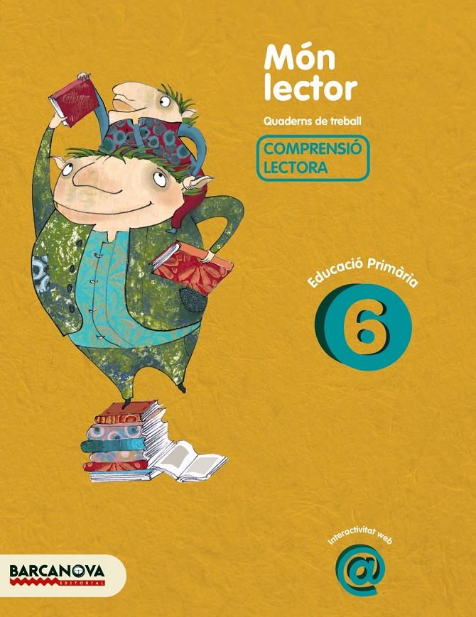 MÓN LECTOR 6 | 9788448925550 | CAMPS, MONTSERRAT/MONTAÑOLA, ROSER