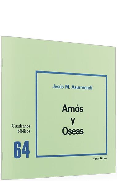 AMOS Y OSEAS | 9788471516091 | ASURMENDI RUIZ, JESUS M.