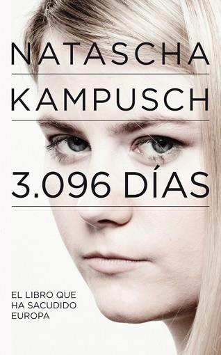 NATASCHA KAMPUSCH 3096 DIAS | 9788403101524 | FRANKLIN, JONATHAN/KAMPUSCH, NATASCHA