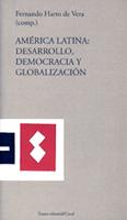 AMERICA LATINA: DESARROLLO, DEMOCRACIA Y | 9788489239197 | HARTO DE VERA, FERNANDO