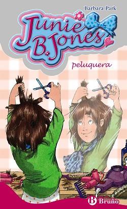 JUNIE B JONES Y EL CORTE DE PELO | 9788421696026 | PARK, BARBARA