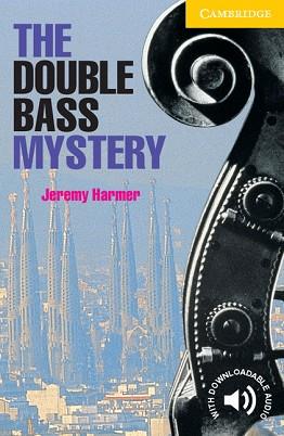 DOUBLE BASS MYSTERY, THE | 9780521656139 | HARMER, JEREMY