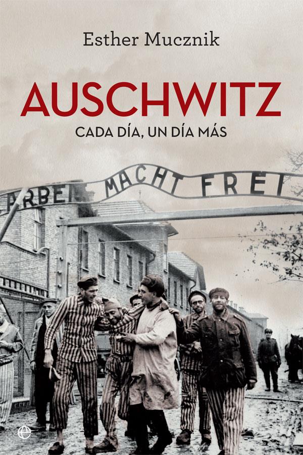 AUSCHWITZ | 9788491642527 | MUCZNIK, ESTHER