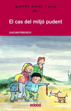 CAS DEL MITJO PUDENT | 9788423683697 | FRIEDRICH, JOACHIM (1953- )