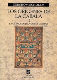 ORIGENES DE LA CABALA, LOS VOL.II | 9788449310805 | SCHOLEM, GERSHOM