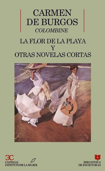 FLOR DE LA PLAYA Y OTRAS NOVELAS CORTAS, LA | 9788470395475 | BURGOS, CARMEN DE (COLOMBINE)