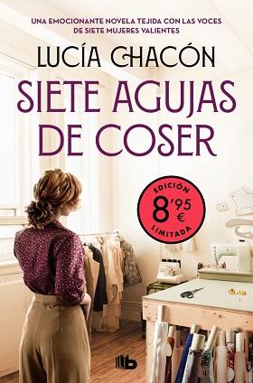 SIETE AGUJAS DE COSER (EDICIÓN LIMITADA A PRECIO ESPECIAL) (SIETE AGUJAS DE COSE | 9788413149912 | CHACÓN, LUCÍA