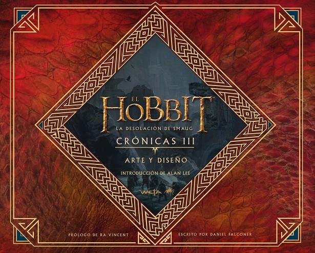 EL HOBBIT: LA DESOLACIÓN DE SMAUG. CRÓNICAS. ARTE Y DISEÑO | 9788445001707 | VARIOS AUTORES