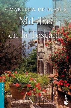 MIL DIAS EN LA TOSCANA | 9788427027978 | DE BLASI, MARLENA