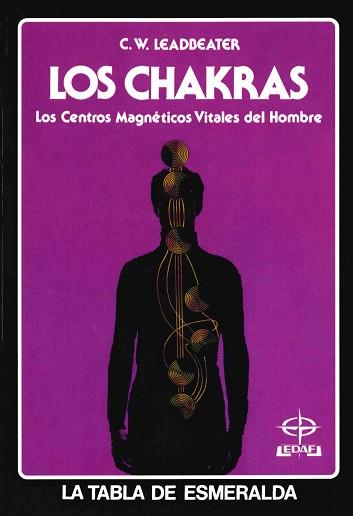 CHAKRAS : CENTROS MAGNETICOS | 9788476401323 | LEADBEATER, C. W.