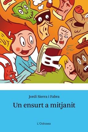 UN ENSURT A MITJANIT | 9788499325309 | SIERRA I FABRA, JORDI