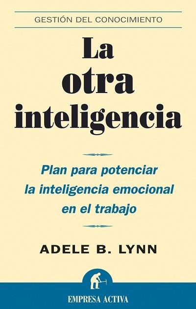 OTRA INTELIGENCIA, LA | 9788495787934 | LYNN, ADELE B.