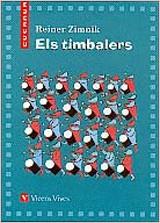 10. EL TIMBALERS | 9788431659400 | MASNOU FERRER, RAMON/CALPE PRADES, ANNA