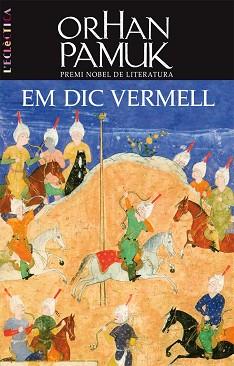 EM DIC VERMELL | 9788498242331 | PAMUK  , ORHAN