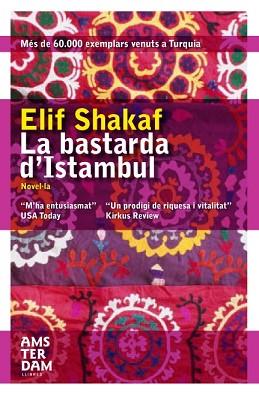 BASTARDA D'ISTAMBUL, LA | 9788496767546 | SHAFAK, ELIF