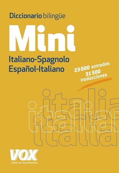 DICCIONARIO MINI ESPAÑOL-ITALIANO / ITALIANO-SPAGNOLO | 9788499741741 | LAROUSSE EDITORIAL