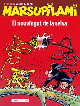 MARSUPILAMI 03. EL NOUVINGUT DE LA SELVA | 9788416166497 | FRANQUIN, ANDRÉ