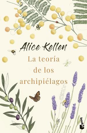 LA TEORÍA DE LOS ARCHIPIÉLAGOS | 9788408292869 | KELLEN, ALICE