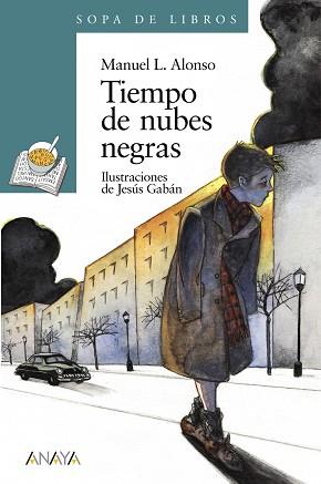 TIEMPO DE NUBES NEGRAS | 9788420777702 | ALONSO, MANUEL L. (ALONSO GOMEZ, MANUEL