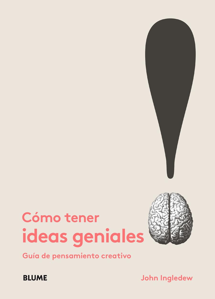 CÓMO TENER IDEAS GENIALES | 9788498018684 | INGLEDEW, JOHN