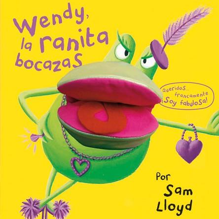 WENEDY LA RANITA BOCAZAS | 9788434237476 | LLOYD, SAM