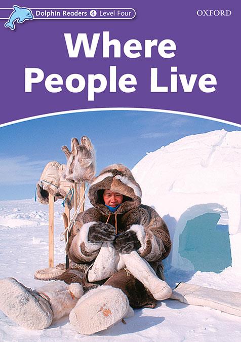 DDOLPHIN READERS 4. WHERE PEOPLE LIVE. INTERNATIONAL EDITION | 9780194401104 | NORTHCOTT, RICHARD