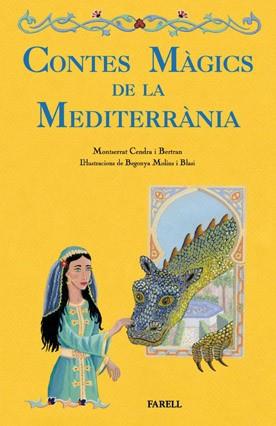 CONTES MAGICS DE LA MEDITERRANIA | 9788492811205 | CENDRA, _MONTSERRAT