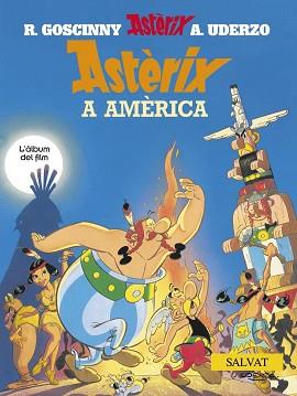 ASTERIX A AMERICA | 9788434568822 | GOSCINNY, RENE / UDERZO, ALBERT