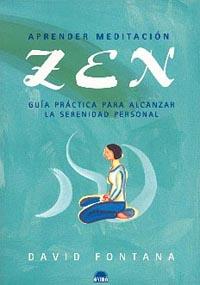 APRENDER MEDITACION ZEN | 9788495456649 | FONTANA, D.