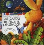 CARTAS DE FELIX EL EXPLORADOR, LAS | 9788486673789 | LANGEN, ANNETTE/ DROOP, CONSTANZA